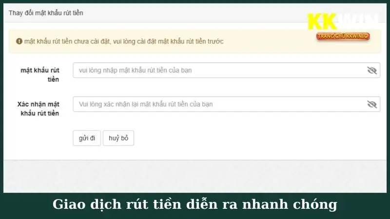 Giao dịch rút tiền diễn ra nhanh chóng
